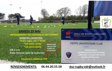 Entraînement des copains et copines BABY RUGBY - U6 et U8 - SAMEDI 29 MAI